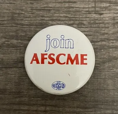 Join AFSCME Pin
